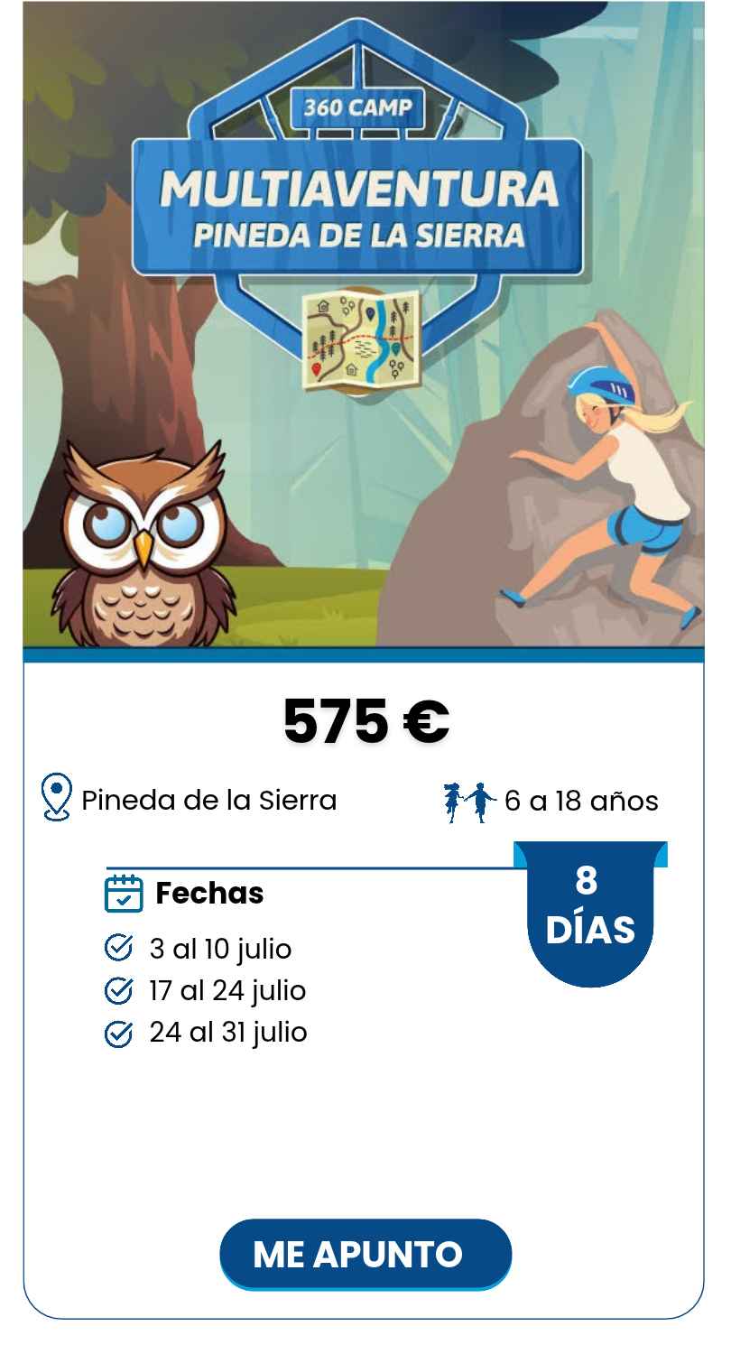MULTIAVENTURA 8 DÍAS PINEDA DE LA SIERRA