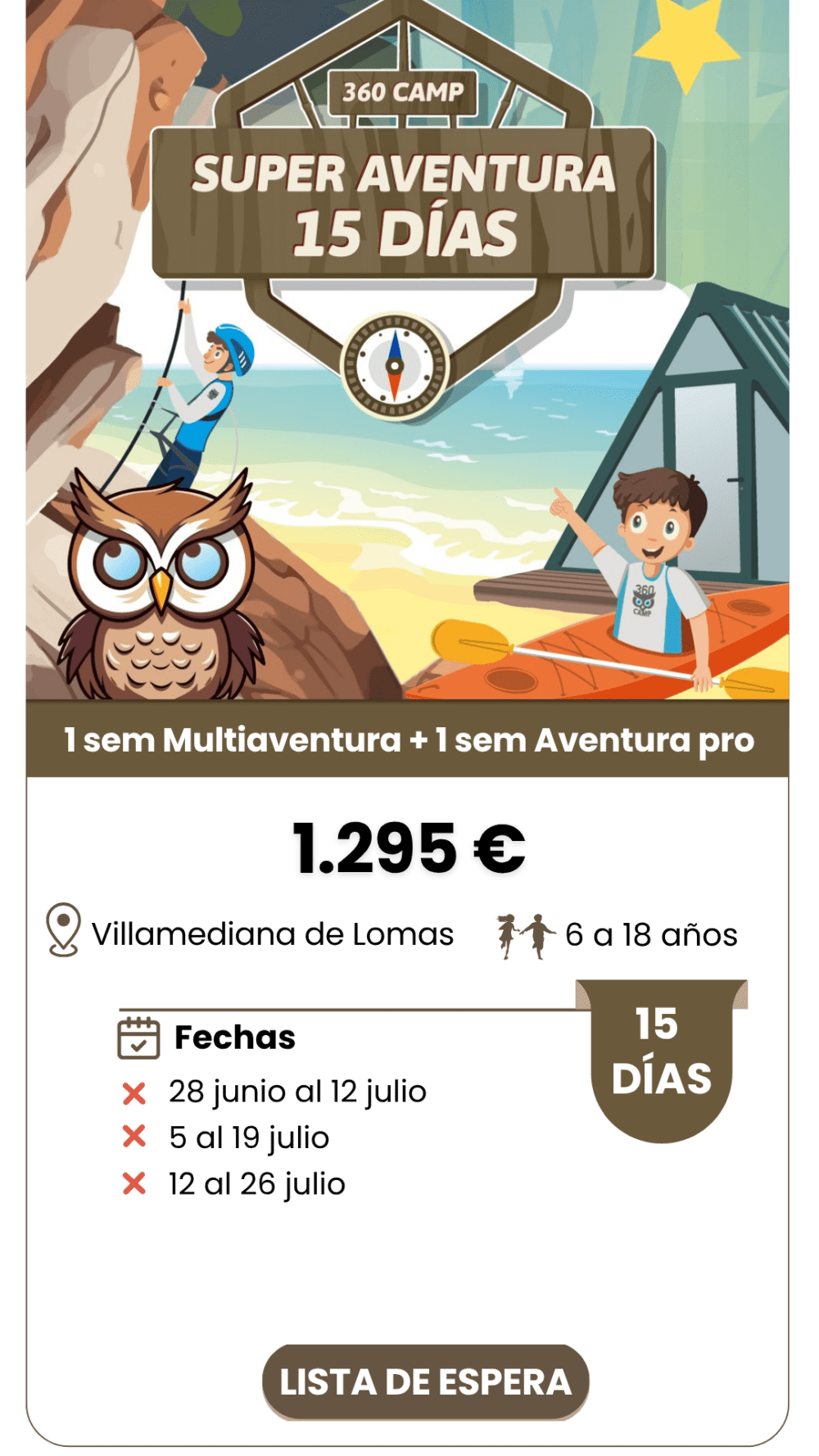 MULTIAVENTURA 15 DÍAS VILLAMEDIANA